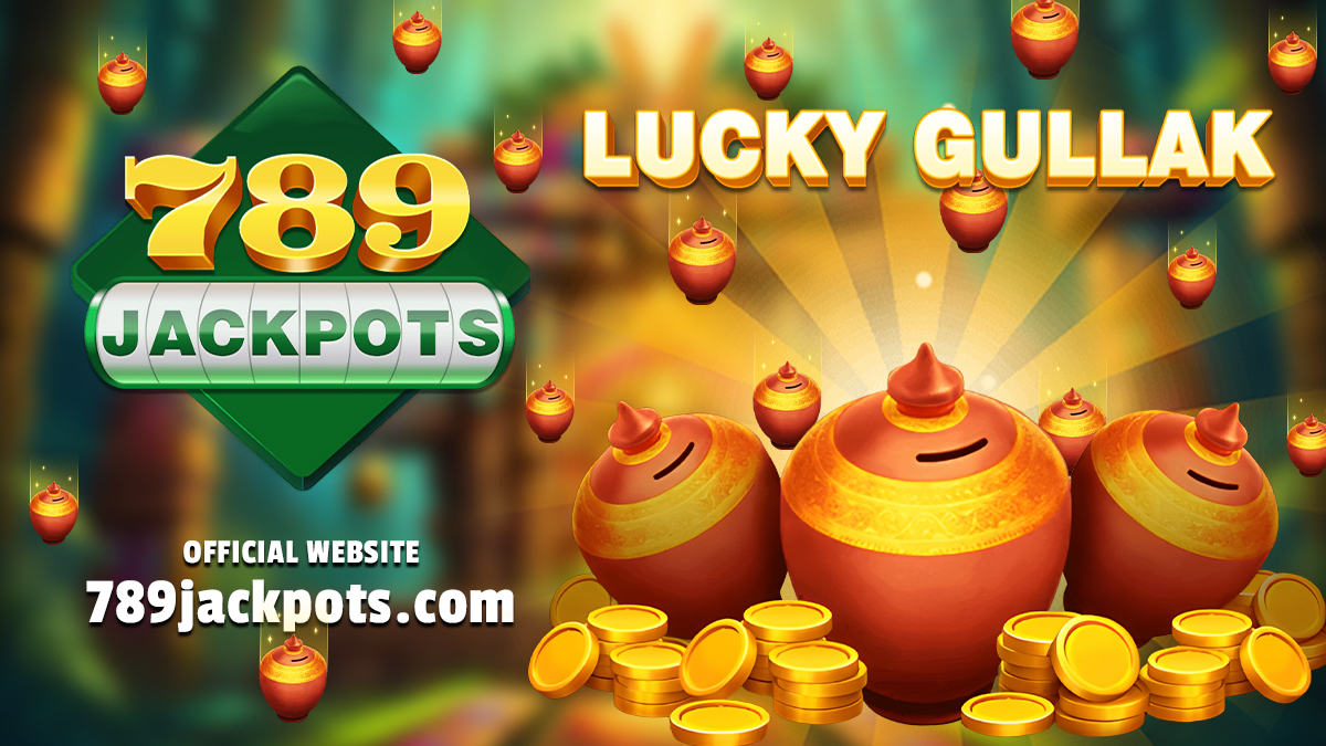 789JACKPOTS LUCKY GULLAK – UNLOCK REWARDS EVERY HOUR! 